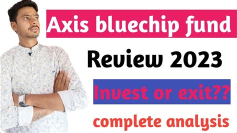 Axis Bluechip Fund Review Axis Bluechip Fund Analysis Axis Bluechip