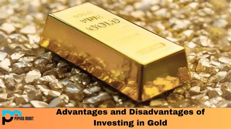 Advantages And Disadvantages Of Gold