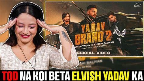 Elvish Yadav Yadav Brand Official Video Sunny Yaduvanshi Ak Rok