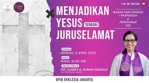 Menjadikan Yesus Sebagai Juruselamat Ibadah Hari Minggu I Prapaskah