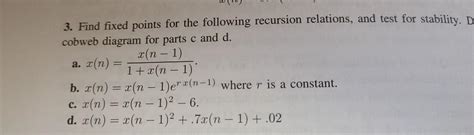 Solved Find Fixed Points For The Following Recursion Chegg