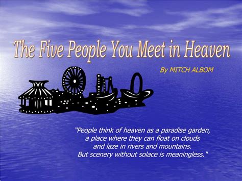 Ppt The Five People You Meet In Heaven Powerpoint Presentation Free