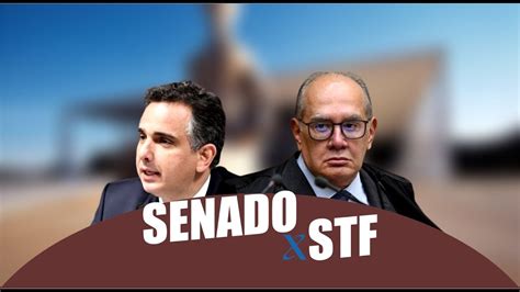 Senado X Stf Senado Aprova Pec Que Limita Poderes Do Stf Youtube