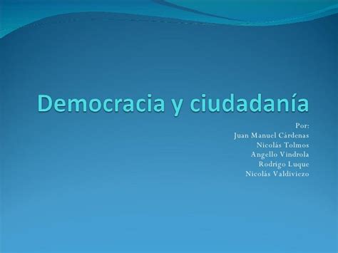 Ciudadania Y Democracia