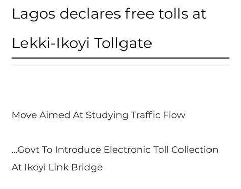 Free Passage At The Lekki Ikoyi Tollgate Click Linkinbio To Read More