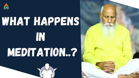 What Happens In Meditation Patriji S Divine Messages PMC English