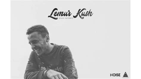 Lemur Kush Flex Factory Lyrics Genius Lyrics