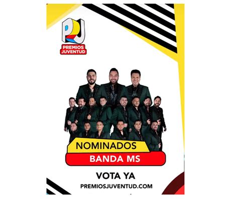 Banda Ms Es Nominada Nuevamente En Premios Juventud La Mejor Fm