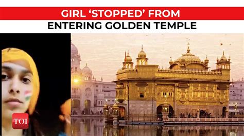 Golden Temple Woman With Tricolour Face Tattoo Denied Entry Toi