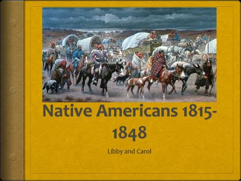 PPT Native Americans 1815 1848 PowerPoint Presentation ID 2659921