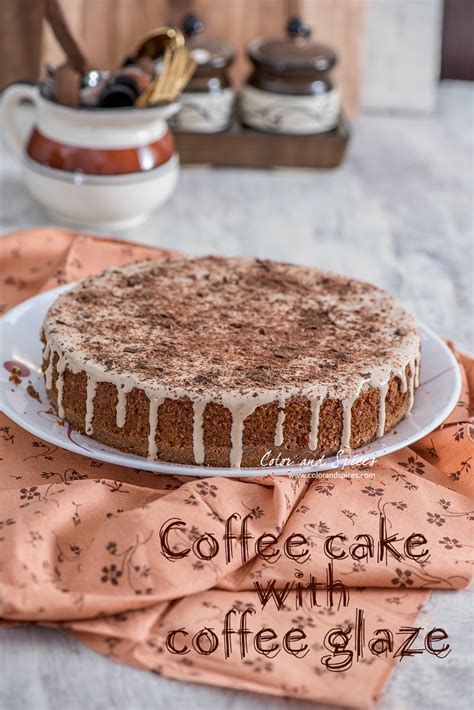 Color and Spices: Coffee cake with coffee glaze..