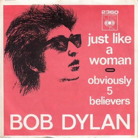 Bob Dylan Just Like A Woman Top 40