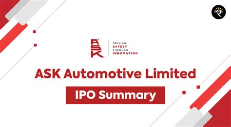 ASK Automotive Limited IPO Summary