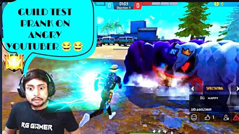 Guild Test Prank On Angry Youtuber 😂 He And His Teammates Call Me