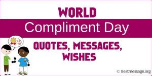 World Compliment Day Quotes: Best Messages, Wishes 2024