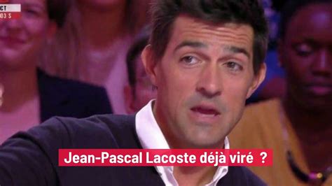 Jean Pascal Lacoste déjà viré de TPMP Il s exprime enfin Vidéo