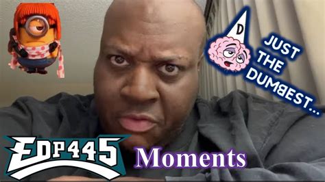 Just The Dumbest...EDP445 Moments (Episode 19) - YouTube