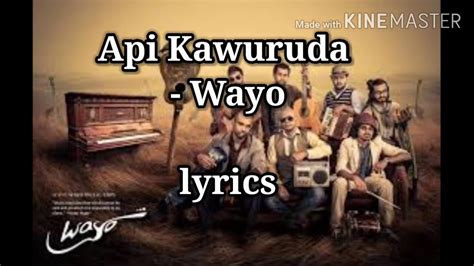 Api Kawuruda Wayo Lyrics Acordes Chordify