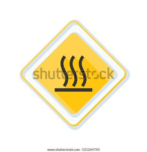 Hot Surface Hazard Sign Stock Vector Royalty Free 521264743 Shutterstock