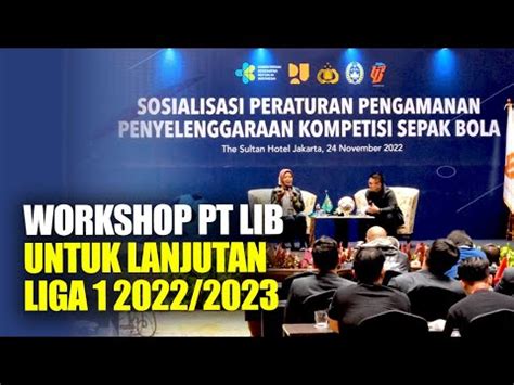 Intip Yuk Workshop Dan Sosialisasi Pt Lib Soal Peraturan Pengamanan