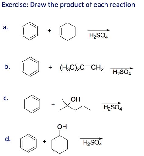 Solved Exercise Draw The Product Of Each Reaction H2so4