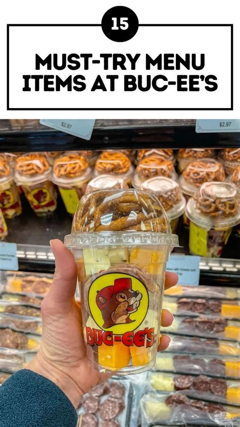 15 Must Try Menu Items At Buc Ees Buc Ees Food Menu Items