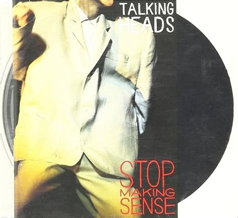 Stop Making Sense Talking Heads Soundtrack Edition By Talking Heads