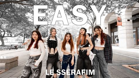 Kpop In Publicone Take Le Sserafim Easy Dance Covercover