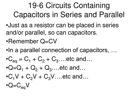 Ppt 19 6 Circuits Containing Capacitors In Series And Parallel