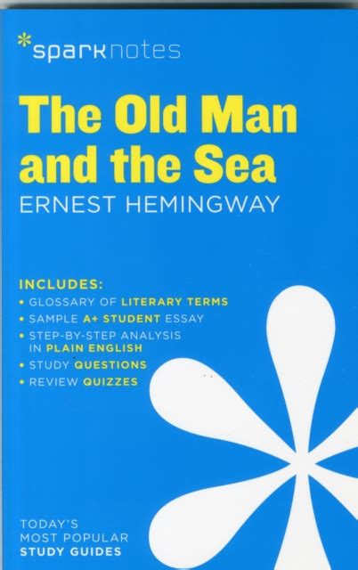 The Old Man And The Sea Sparknotes Literature Guide By Ernest Hemingway