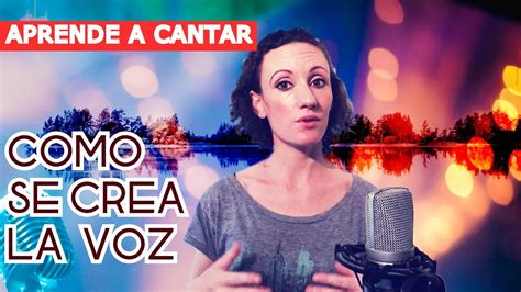 Curso De TÉcnica Vocal 1 Como Se Produce La Voz 3 Pasos Youtube