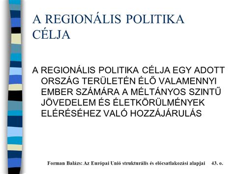 Az Eur Pai Uni Region Lis Politik Ja S A Magyarorsz G Sz M Ra