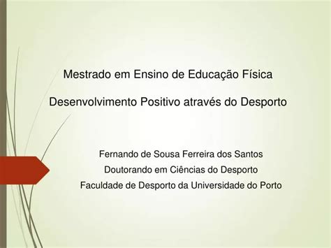 PPT Mestrado em Ensino de Educação Física Desenvolvimento Positivo