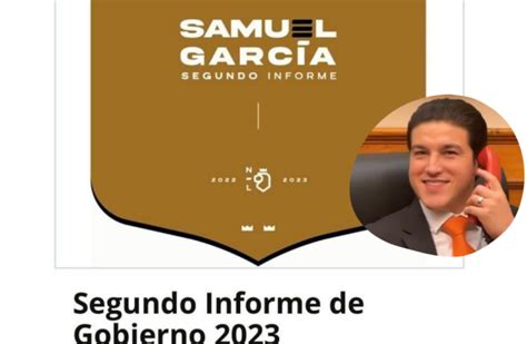 Samuel García Presumió Su Segundo Informe Desde Redes Sociales