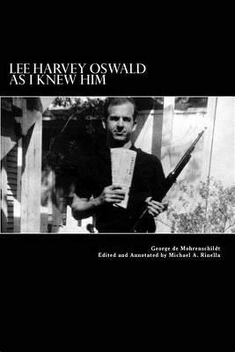 bol.com | Lee Harvey Oswald as I Knew Him, George De Mohrenschildt ...