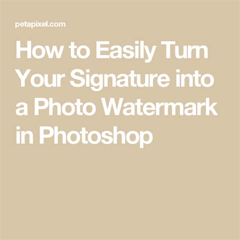 How To Easily Turn Your Signature Into A Photo Watermark In Photoshop