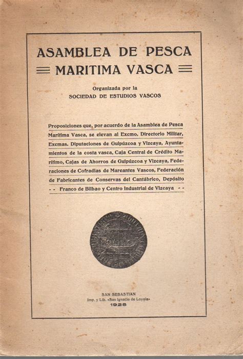 Asamblea De Pesca Marítima Vasca Proposiciones Que Por Acuerdo De La Asamblea De Pesca