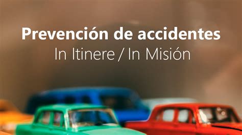 Curso De Prevención De Accidentes In Itinere E In Misión Cursos