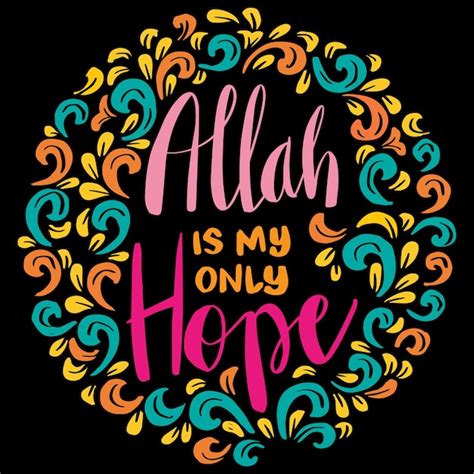 Premium Vector Allah Is My Only Hope Hand Lettering Islamic Quote