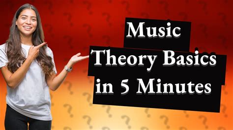 How Can I Quickly Understand Music Theory Basics Youtube