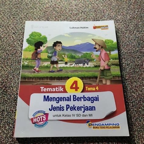 Jual Tematik 4 Tema 4 Mengenal Berbagai Jenis Pekerjaan Untuk Kelas IV