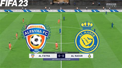 Fifa 23 Al Fayha Vs Al Nassr Saudi Pro League 2223 Match Full Gameplay Youtube