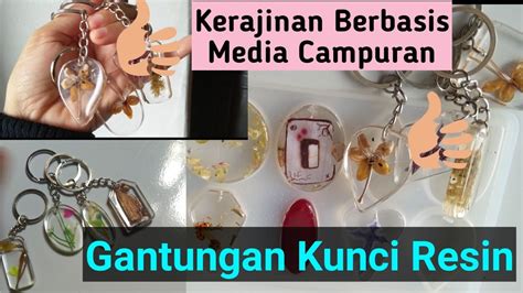 Kerajinan Berbasis Media Campuran Prakarya Kelas Ix Resin Art Youtube