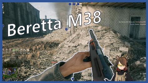 Enlisted Beretta M38 YouTube