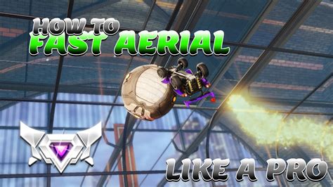 How To Master Fast Aerials In Rocket League Youtube