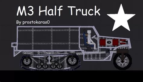 Truck (M3 Half Track) for People Playground | Download mods for People ...