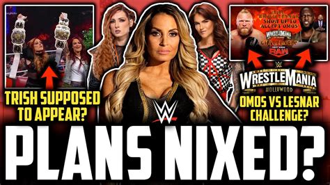 Wwe Trish Stratus Raw Plans Cancelled Omos Brock Lesnar Wrestlemania Match Demon Balor