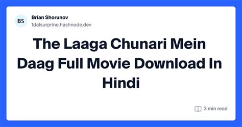 The Laaga Chunari Mein Daag Full Movie Download In Hindi