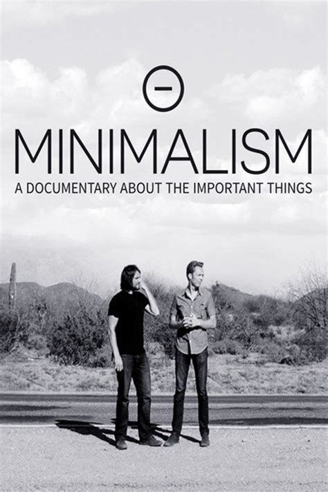 Minimalism: A Documentary About the Important Things - Rotten Tomatoes