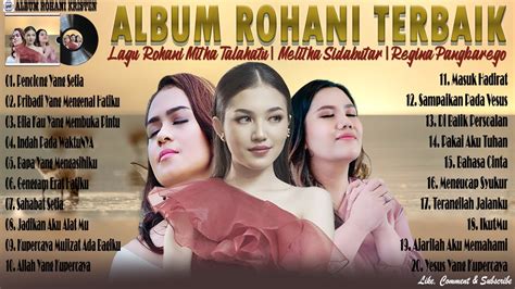 Lagu Rohani Terbaru Mitha Talahatu Melitha Sidabutar Regina